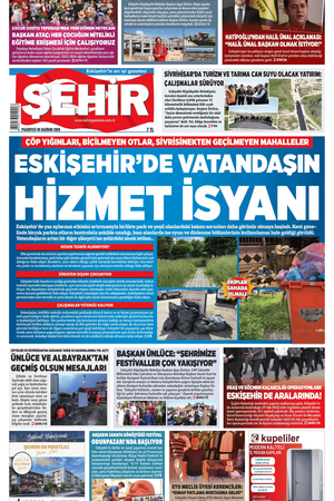 Şehir Gazetesi- 8 Haziran 2026 Pazartesi