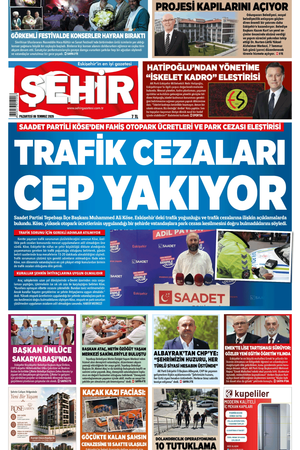 Şehir Gazetesi- 6 Temmuz 2026 Pazartesi