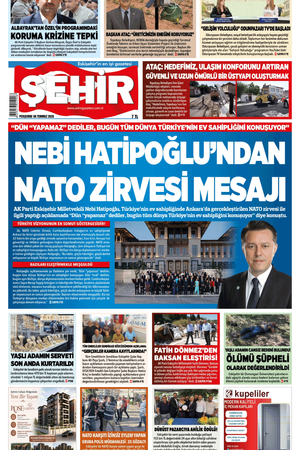 Şehir Gazetesi- 9 Temmuz 2026 Perşembe