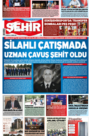 Şehir Gazetesi- 13 Temmuz 2026 Pazartesi