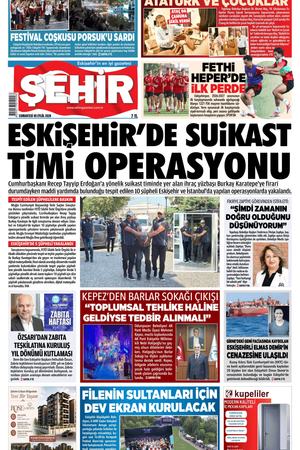 Şehir Gazetesi- 5 Eylül 2026 Cumartesi